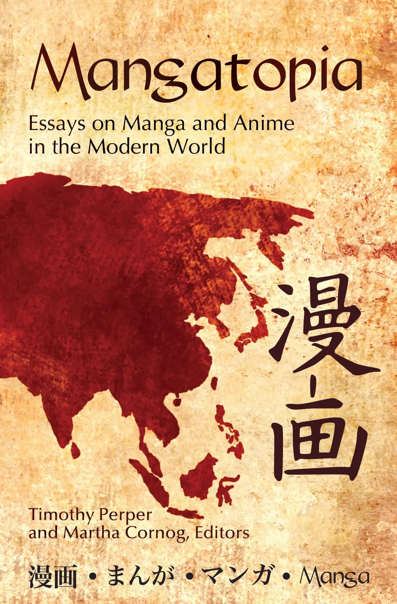 Cover: 9781591589082 | Mangatopia | Essays on Manga and Anime in the Modern World | Buch