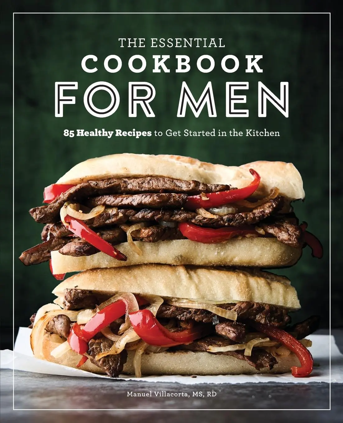 Cover: 9781641529082 | The Essential Cookbook for Men | Manuel Villacorta | Taschenbuch