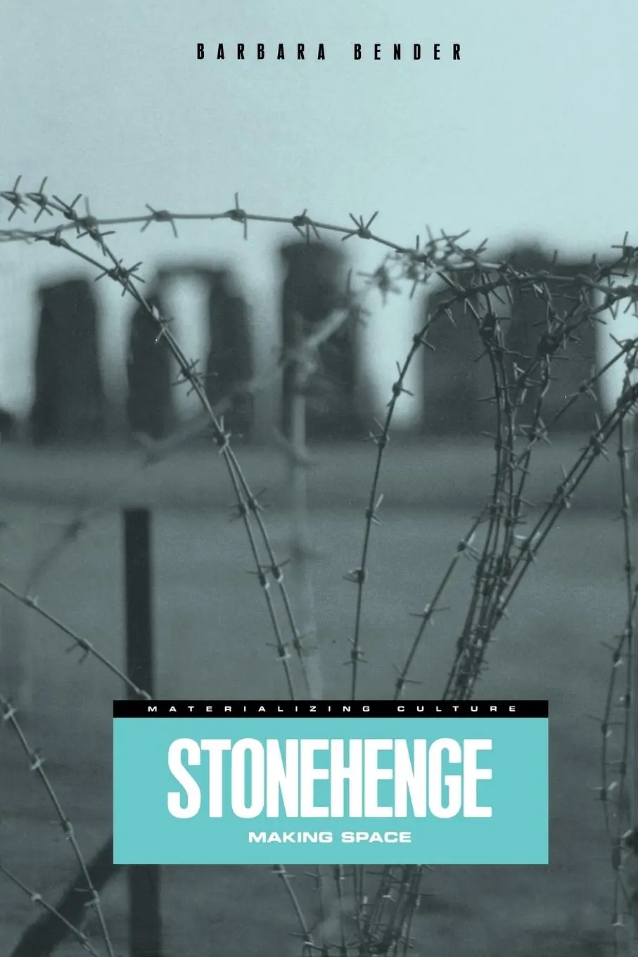 Cover: 9781859739082 | Stonehenge | Making Space | Barbara Bender | Taschenbuch | Englisch