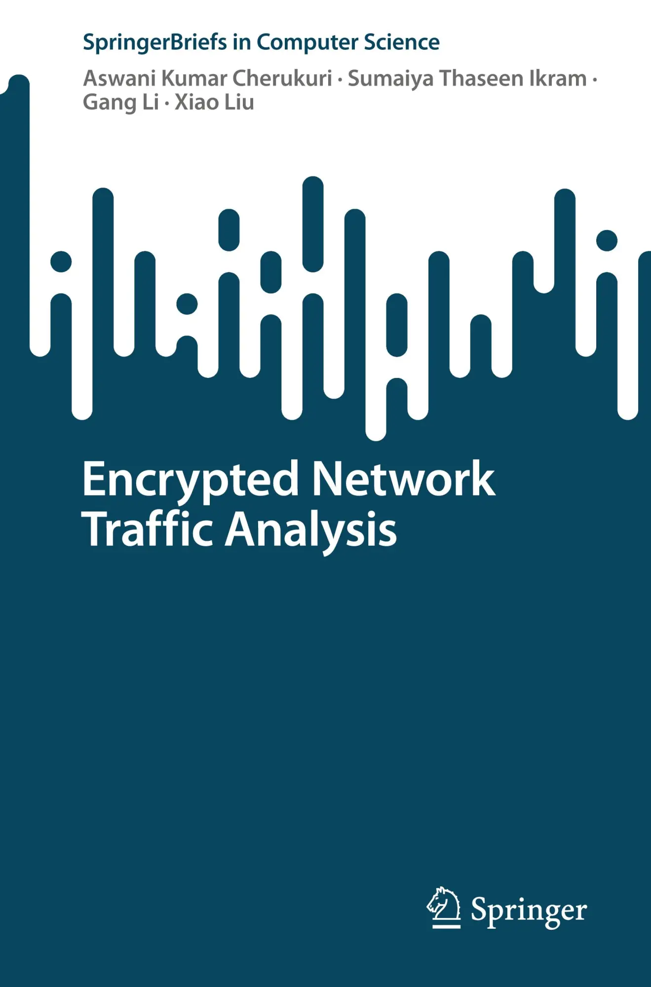 Cover: 9783031629082 | Encrypted Network Traffic Analysis | Aswani Kumar Cherukuri (u. a.)