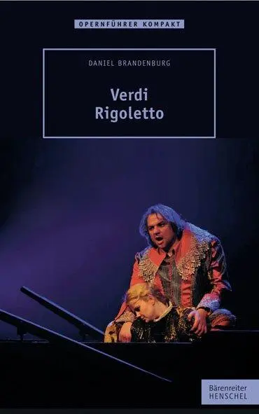 Cover: 9783894879082 | Verdi - Rigoletto | Daniel Brandenburg | Taschenbuch | 136 S. | 2012