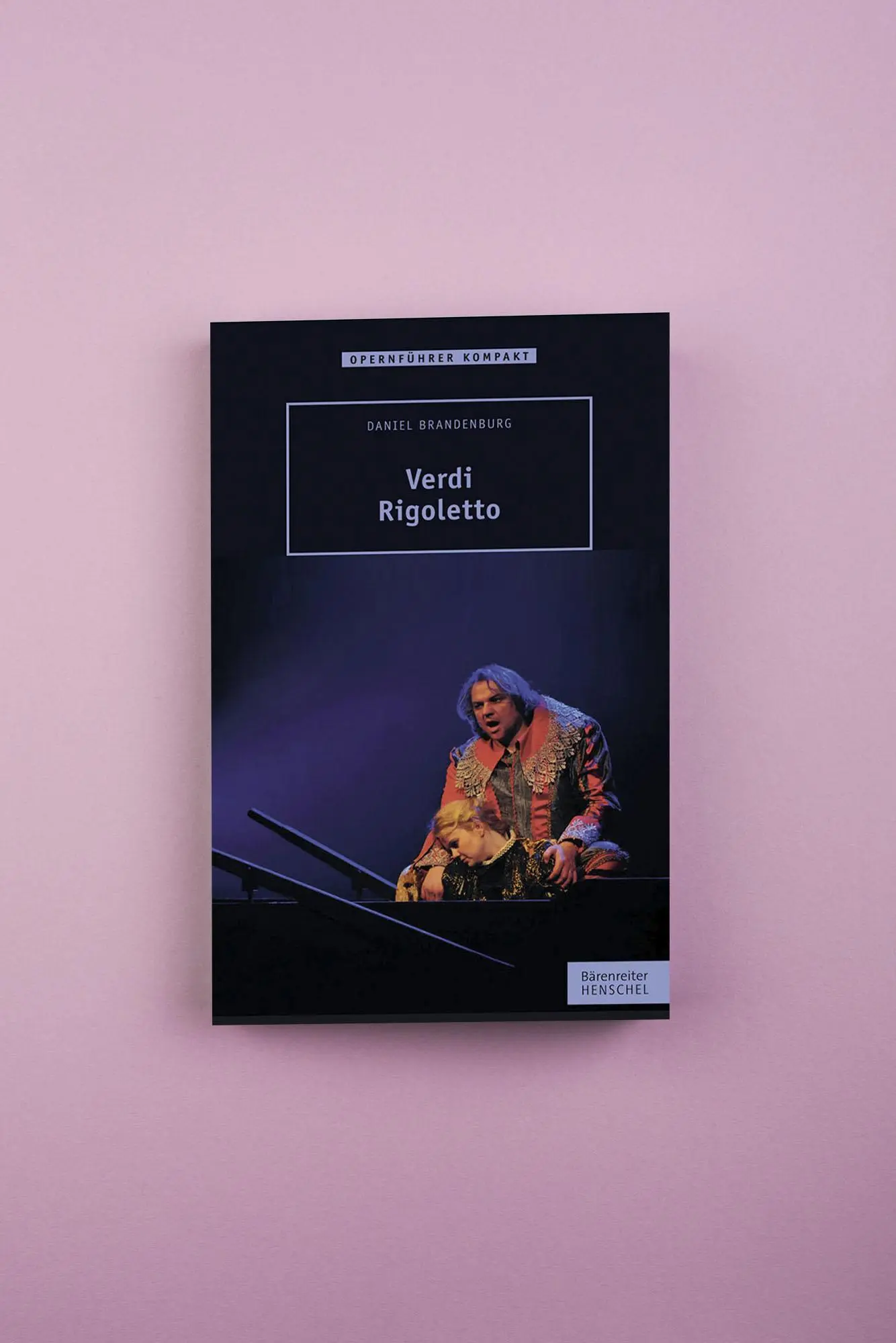 Bild: 9783894879082 | Verdi - Rigoletto | Daniel Brandenburg | Taschenbuch | 136 S. | 2012