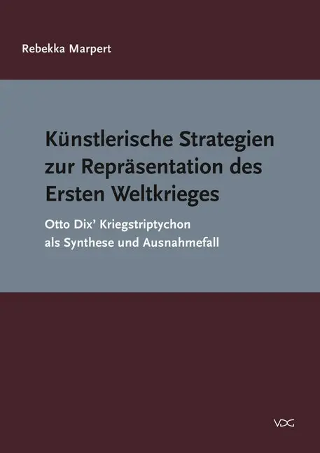 Cover: 9783897399082 | Künstlerische Strategien zur Repräsentation des Ersten Weltkrieges
