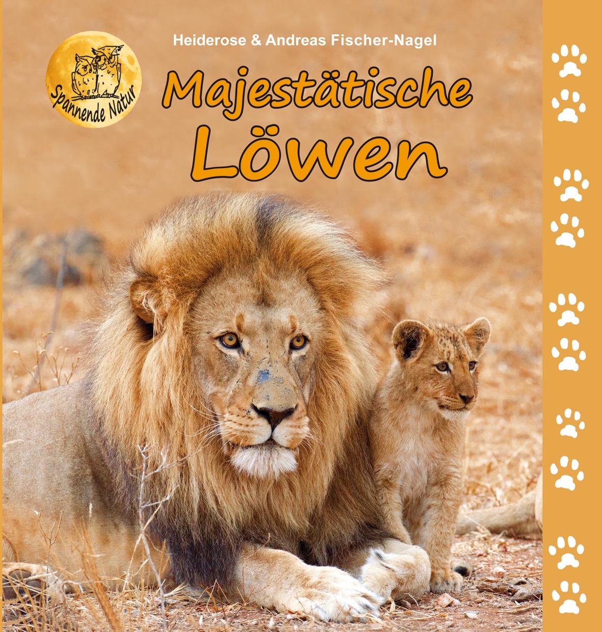 Cover: 9783949939082 | Majestätische Löwen | Heiderose Fischer-Nagel (u. a.) | Buch | Deutsch