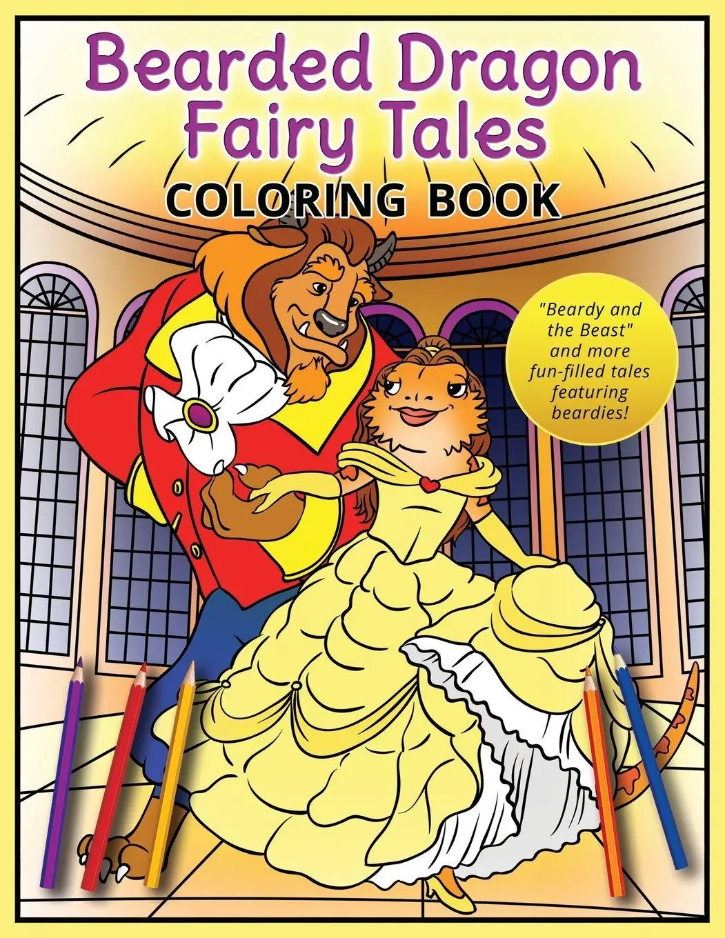 Cover: 9784908629082 | Bearded Dragon Fairy Tales Coloring Book | A. K. Beck | Taschenbuch