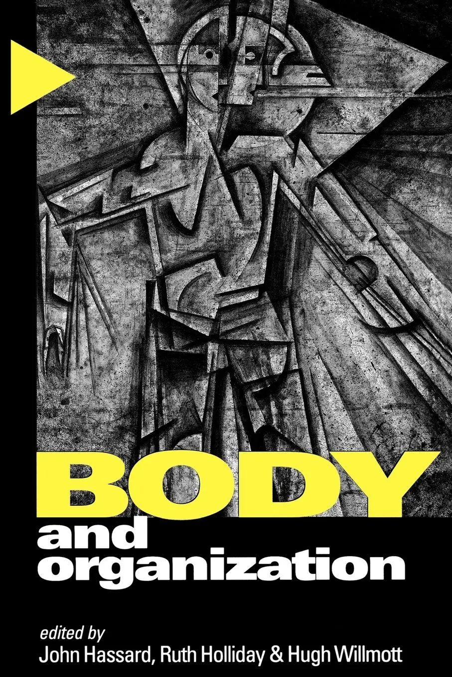 Cover: 9780761959182 | Body and Organization | John Hassard (u. a.) | Taschenbuch | Englisch
