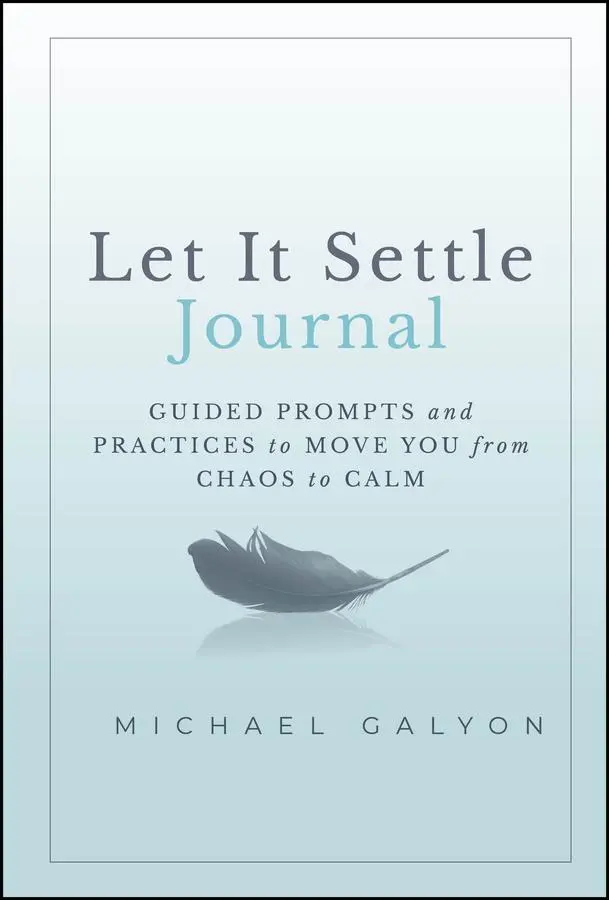 Cover: 9781394259182 | Let It Settle Journal | Michael Galyon | Buch | Englisch | 2024