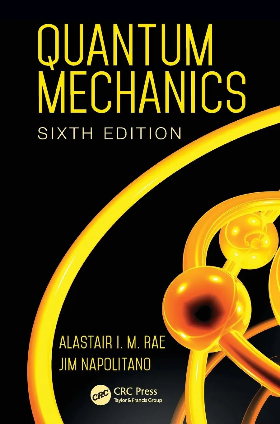 Cover: 9781482299182 | Quantum Mechanics | Alastair I. M. Rae (u. a.) | Taschenbuch | 2015