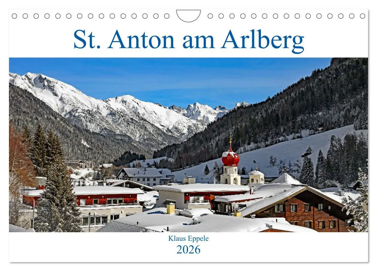 Cover: 9783457729182 | St. Anton am Arlberg (Wandkalender 2026 DIN A4 quer), CALVENDO...