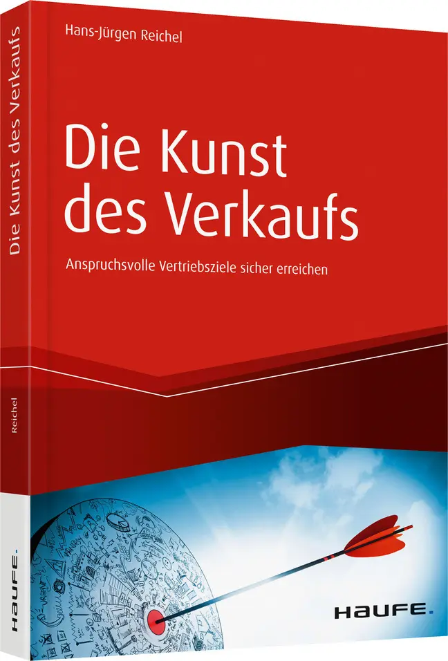 Cover: 9783648109182 | Die Kunst des Verkaufs | Hans.Jürgen Reichel | Taschenbuch | 286 S.