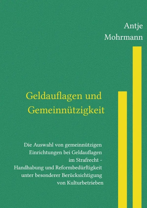 Cover: 9783754109182 | Geldauflagen und Gemeinnützigkeit Die Auswahl von gemeinnützigen...