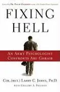Cover: 9780446509282 | Fixing Hell | An Army Psychologist Confronts Abu Ghraib | James | Buch