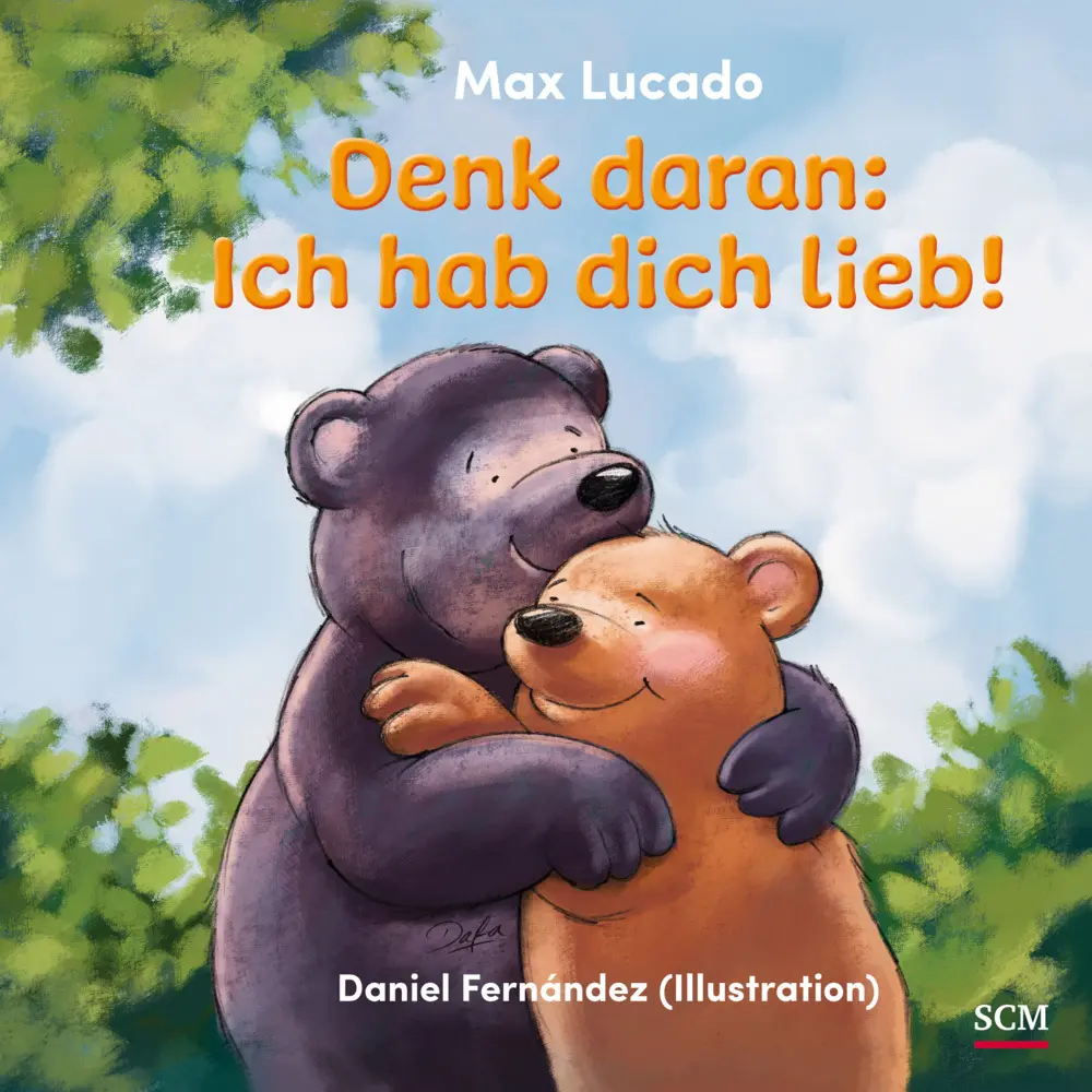 Cover: 9783417289282 | Denk daran: Ich hab dich lieb! | Max Lucado | Buch | Deutsch | 2021