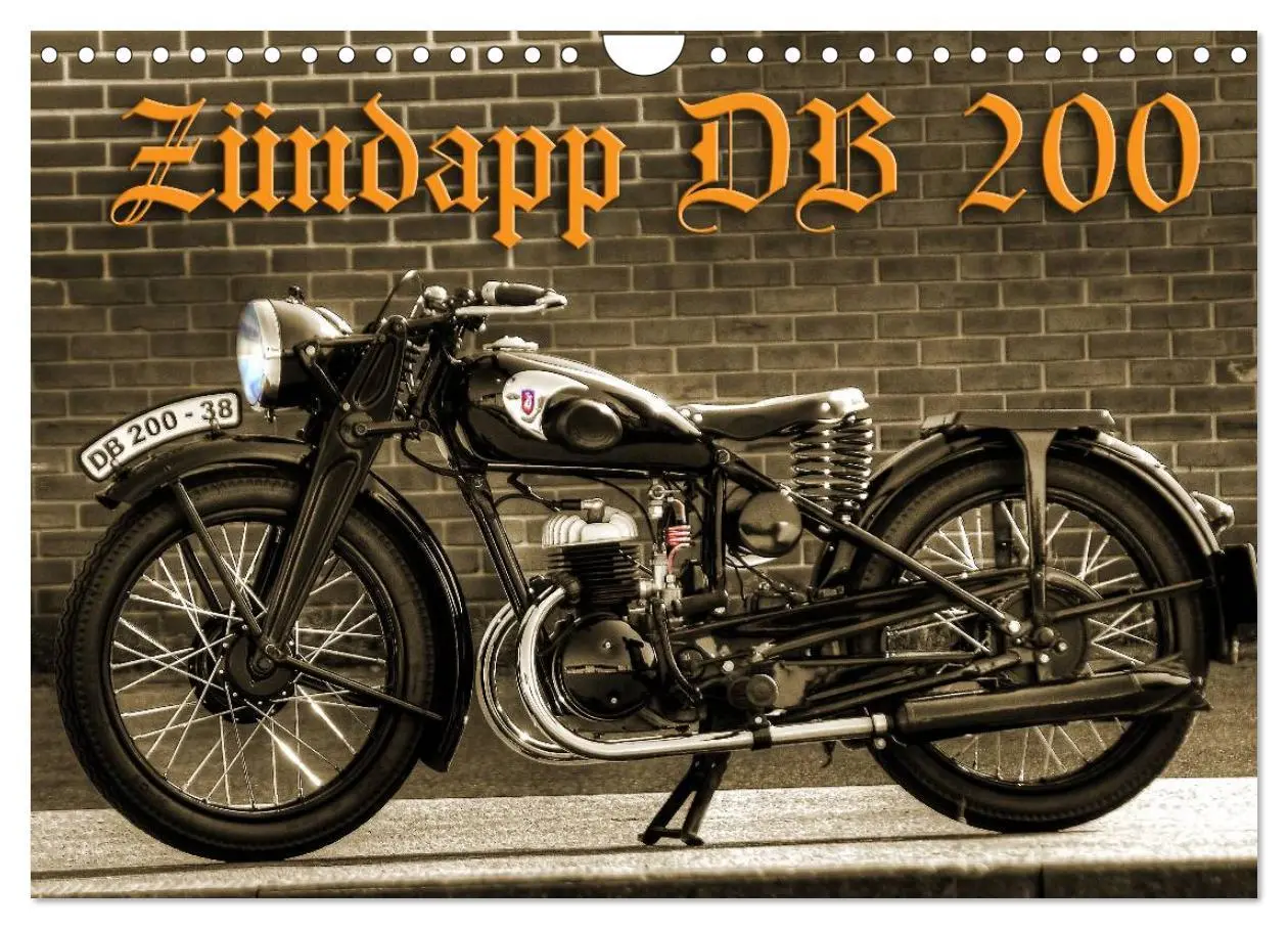 Cover: 9783516049282 | Zündapp DB 200 (Wandkalender 2026 DIN A4 quer), CALVENDO...