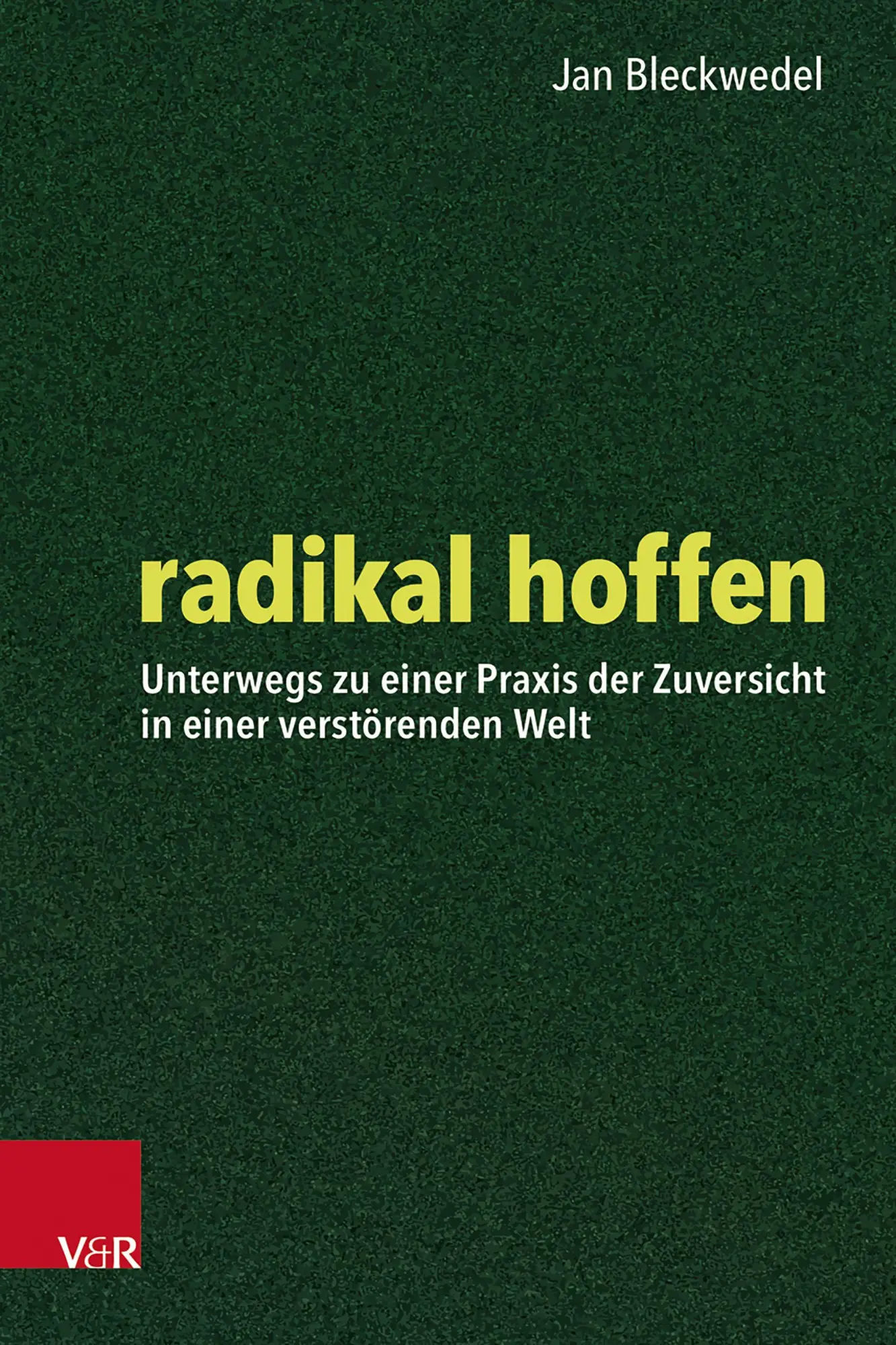 radikal hoffen - Neuware