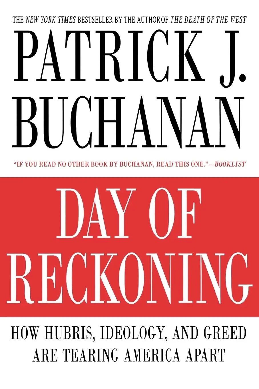 Cover: 9780312539382 | Day of Reckoning | Patrick J. Buchanan | Taschenbuch | Englisch | 2009