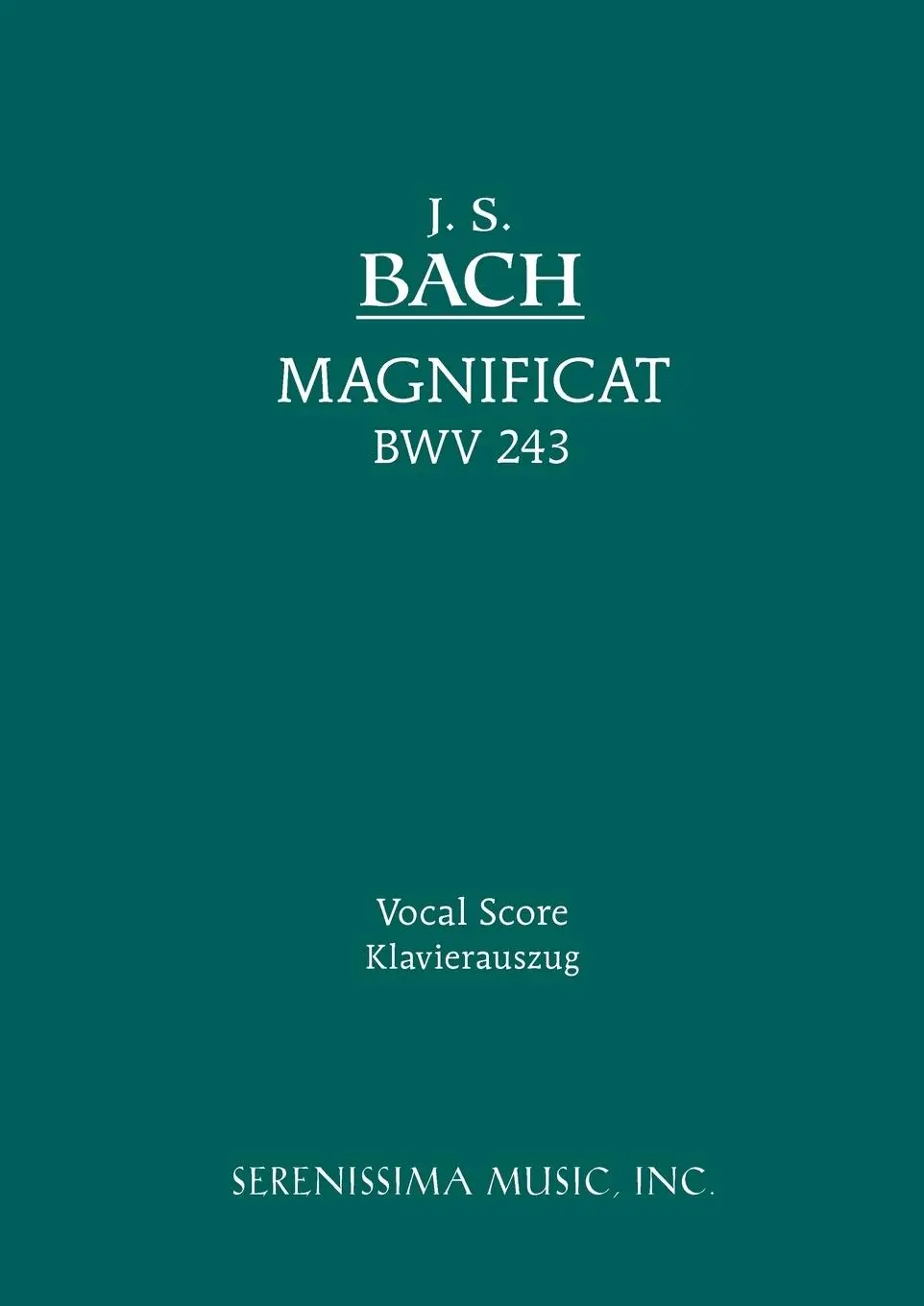 Cover: 9781932419382 | Magnificat, BWV 243 | Vocal score | Johann Sebastian Bach | Buch