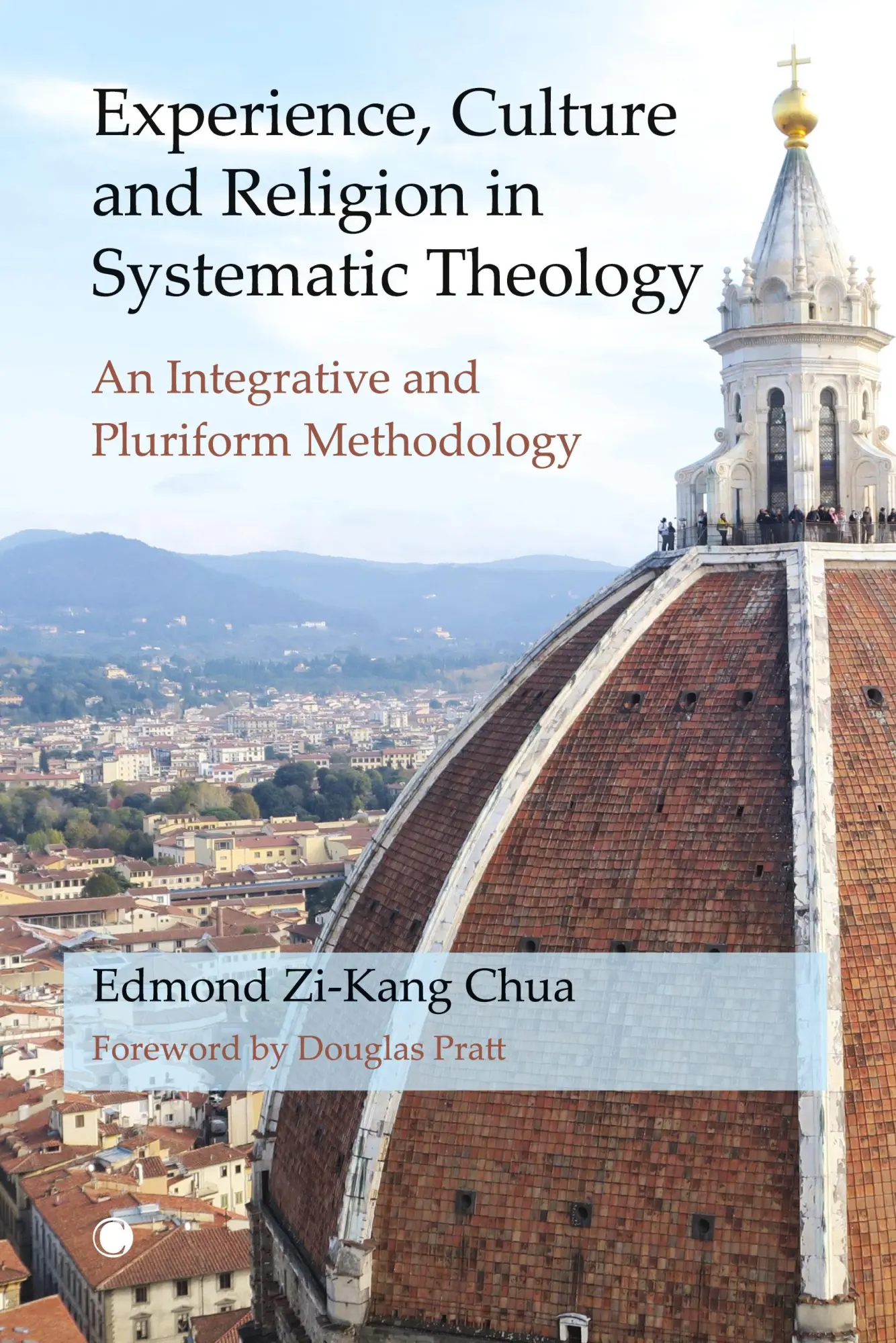 Cover: 9780227179482 | Experience, Culture and Religion in Systematic Theology | Chua | Buch