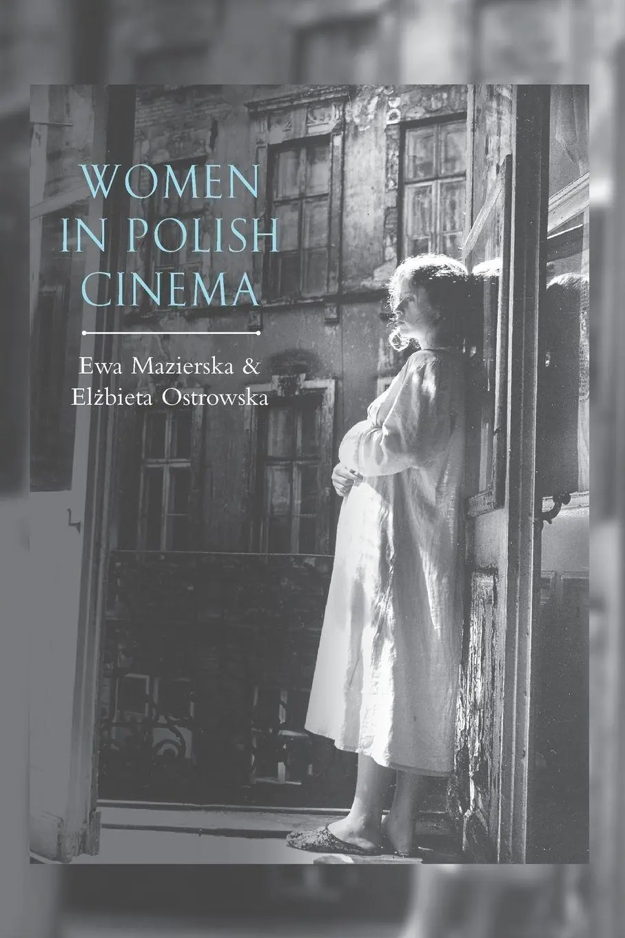 Cover: 9781571819482 | Women in Polish Cinema | Ewa Mazierska (u. a.) | Taschenbuch | 2006