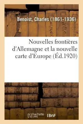 Cover: 9782329019482 | Nouvelles Frontières d'Allemagne Et La Nouvelle Carte d'Europe | Buch