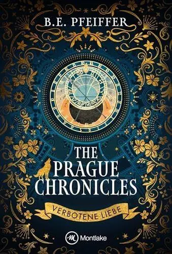 Cover: 9782496719482 | The Prague Chronicles | Verbotene Liebe | B.E. Pfeiffer | Taschenbuch
