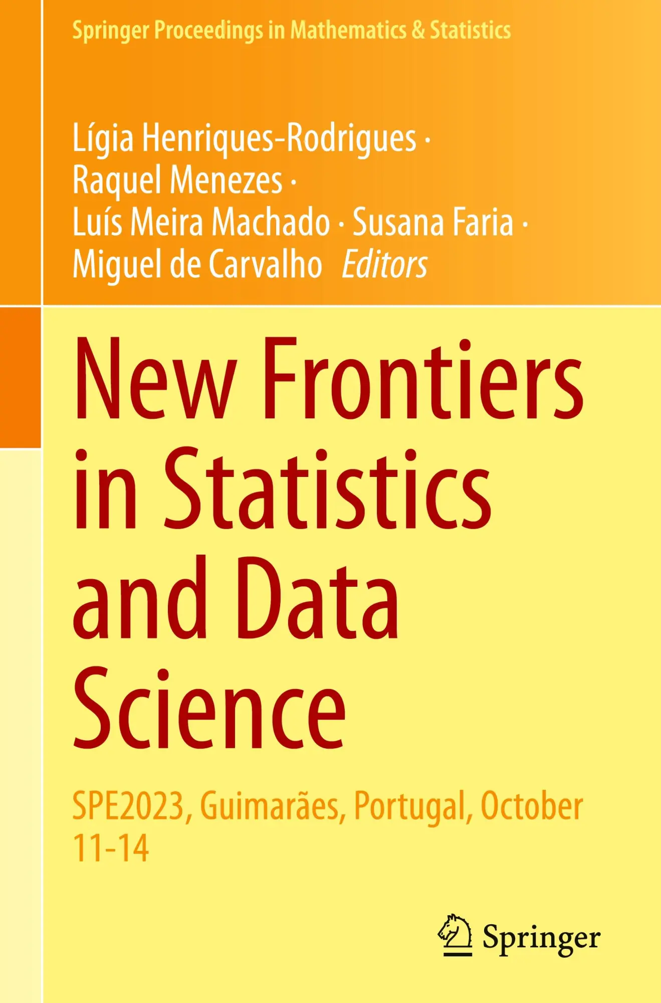 Cover: 9783031689482 | New Frontiers in Statistics and Data Science | Buch | xiii | Englisch Cover: 9783031689482 | New Frontiers in Statistics and Data Science | Buch | xiii | Englisch