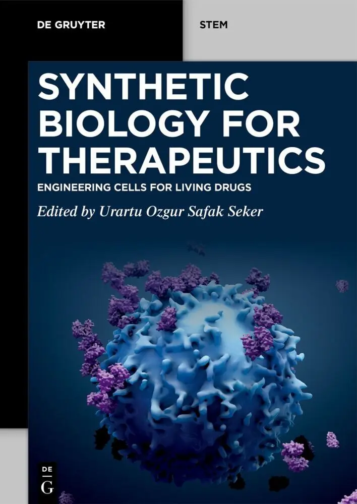 Cover: 9783111329482 | Synthetic Biology for Therapeutics | Urartu Ozgur Safak Seker | Buch