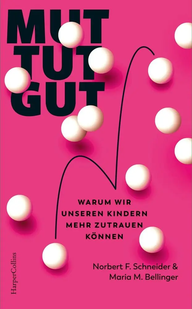 Cover: 9783365009482 | Mut tut gut. Warum wir unseren Kindern mehr zutrauen können | Buch