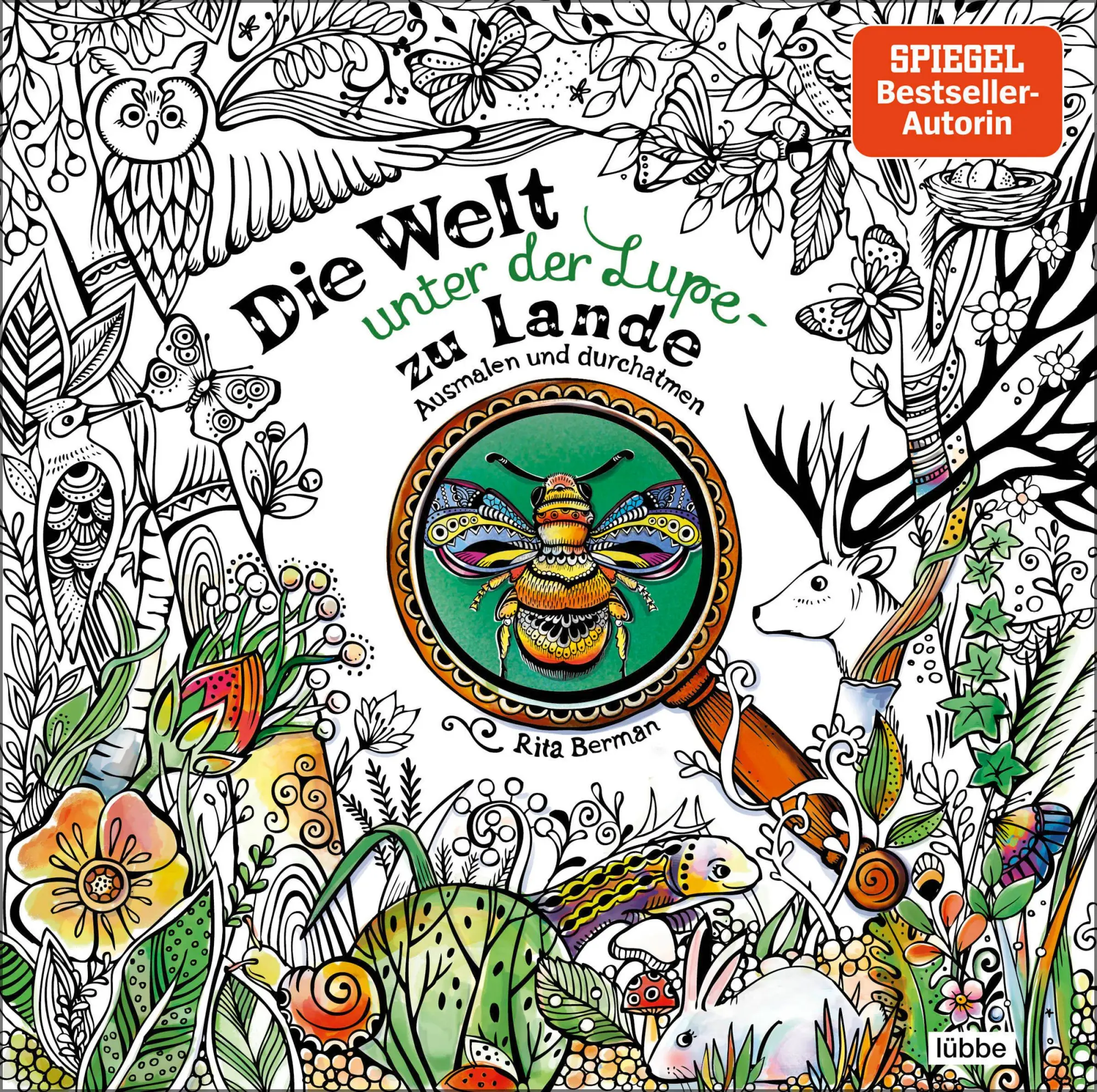 Cover: 9783404609482 | Die Welt unter der Lupe - zu Lande | Ausmalen und durchatmen | Berman
