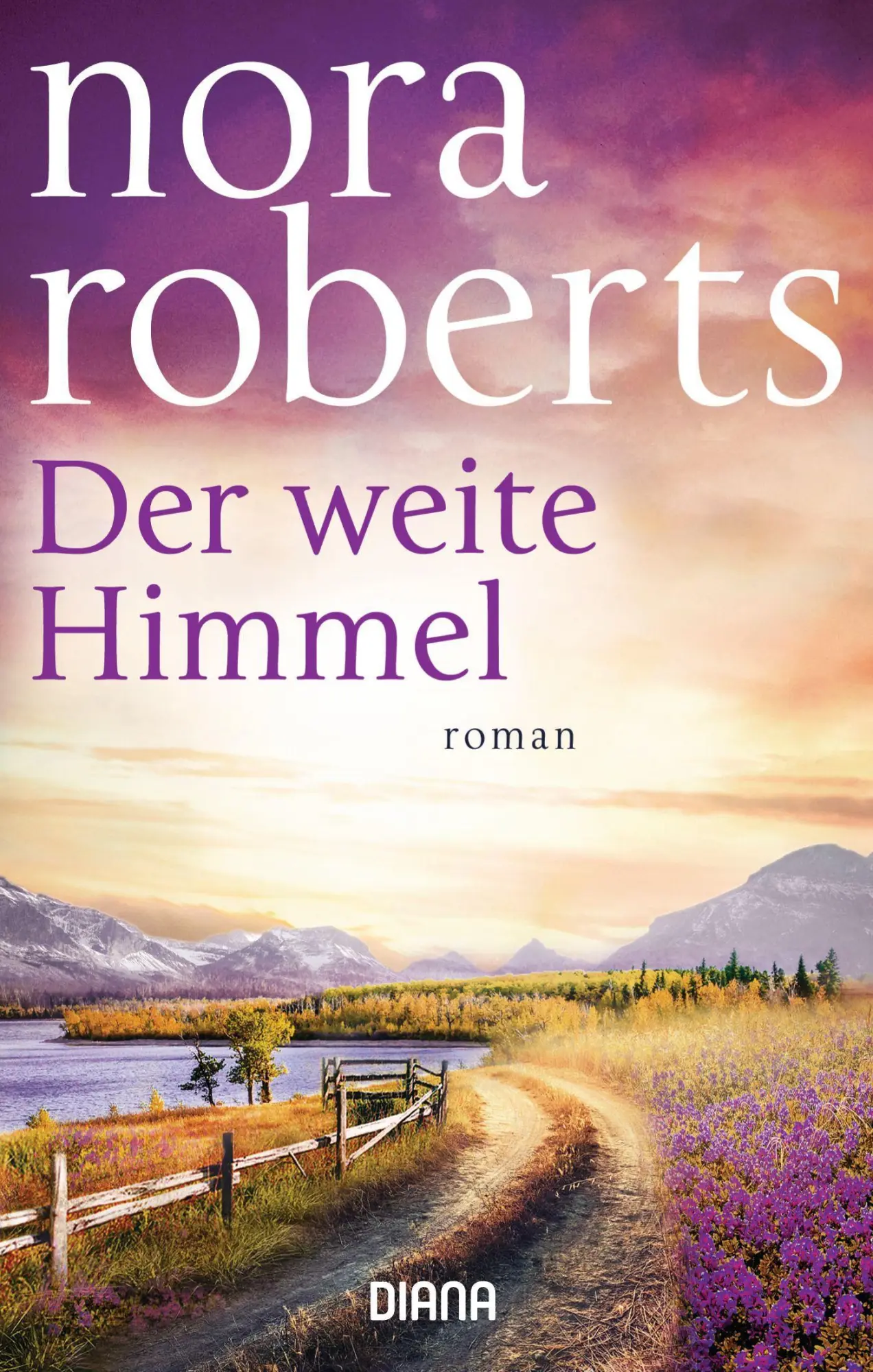 Cover: 9783453359482 | Der weite Himmel | Nora Roberts | Taschenbuch | 622 S. | Deutsch