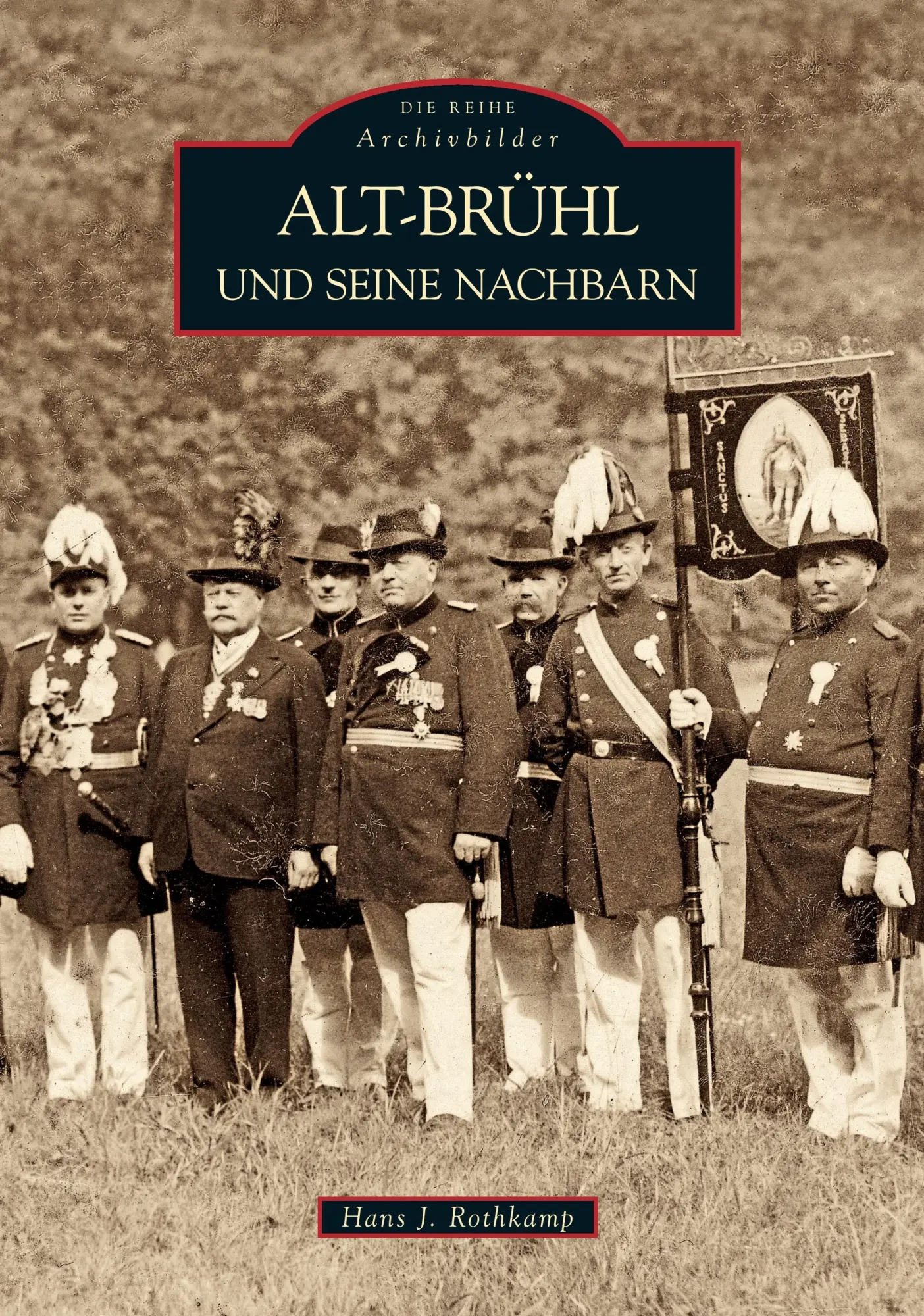 Cover: 9783866809482 | Alt-Brühl und seine Nachbarn | Hans J. Rothkamp | Taschenbuch | 2015