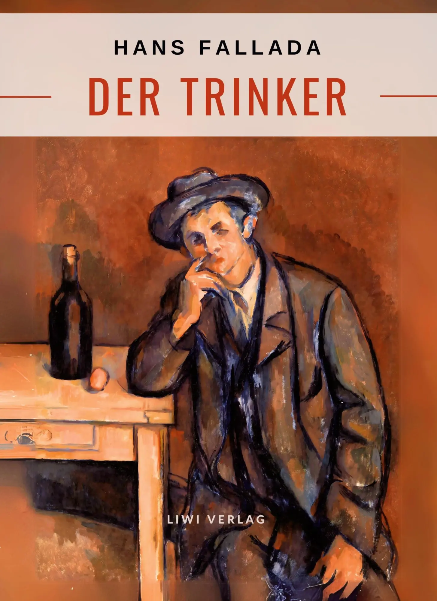 Cover: 9783965429482 | Hans Fallada: Der Trinker. Vollständige Neuausgabe | Hans Fallada