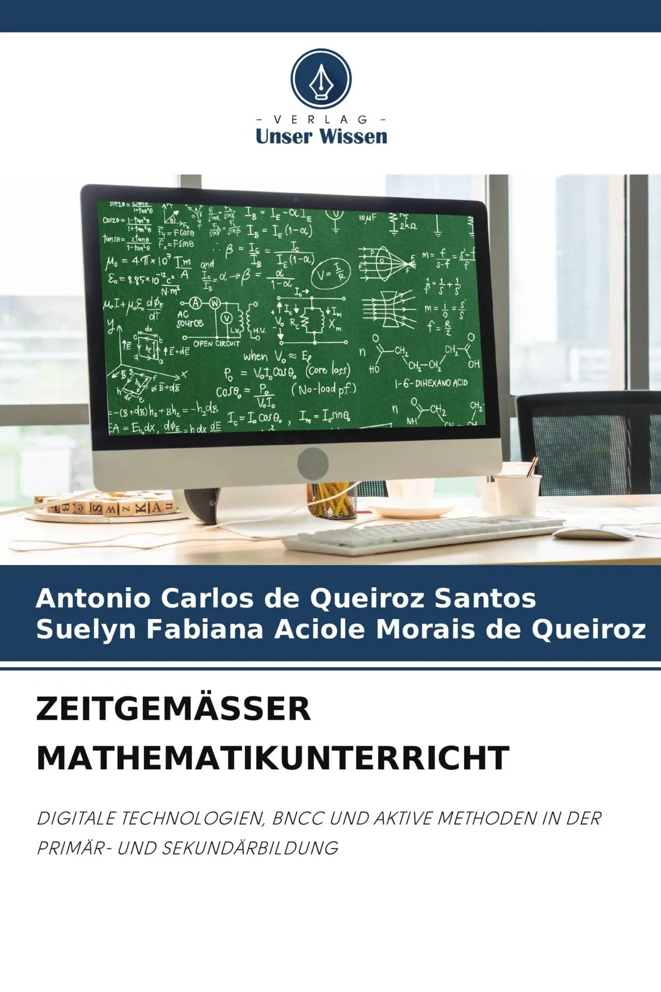 Cover: 9786209759482 | ZEITGEMÄSSER MATHEMATIKUNTERRICHT | Santos (u. a.) | Taschenbuch