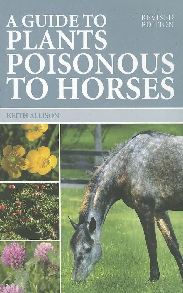 Cover: 9780851319582 | Guide to Plants Poisonous to Horses | Keith Allison | Taschenbuch