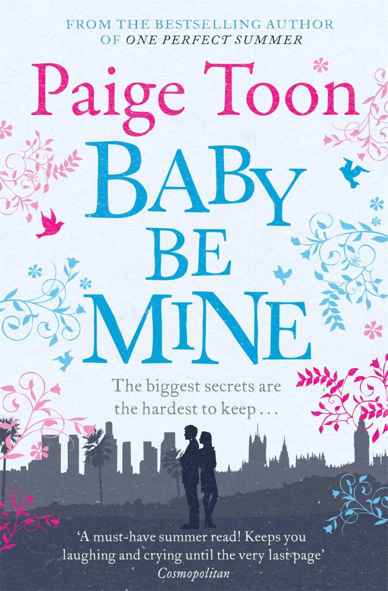 Cover: 9781471129582 | Baby be Mine | Paige Toon | Taschenbuch | 454 S. | Englisch | 2013