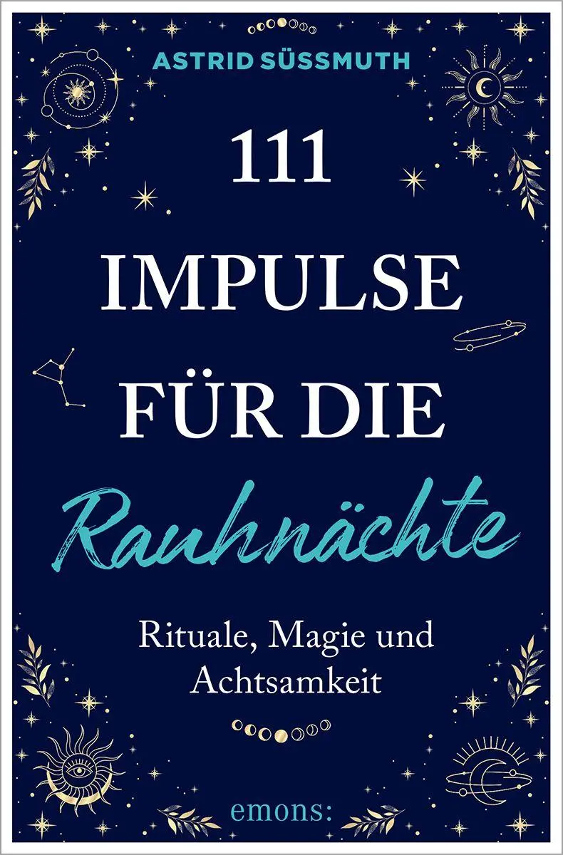 Cover: 9783740829582 | 111 Impulse für die Rauhnächte | Rituale, Magie und Achtsamkeit | Buch