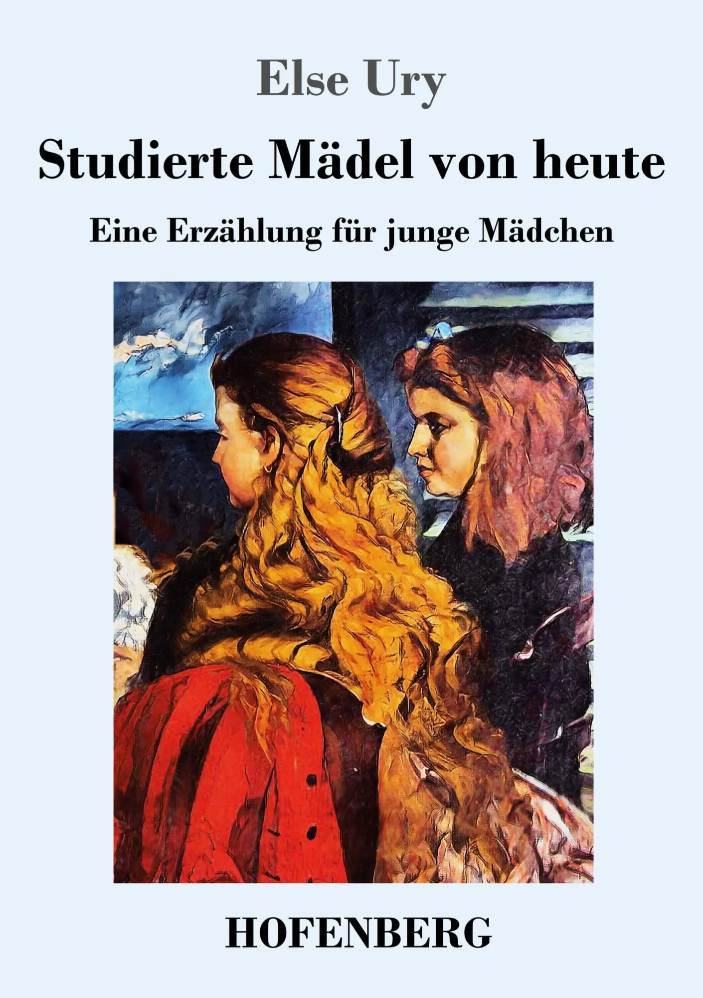 Cover: 9783743729582 | Studierte Mädel von heute | Eine Erzählung für junge Mädchen | Ury