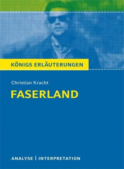 Cover: 9783804419582 | Faserland Textanalyse und Interpretation zu Christian Kracht | Kracht