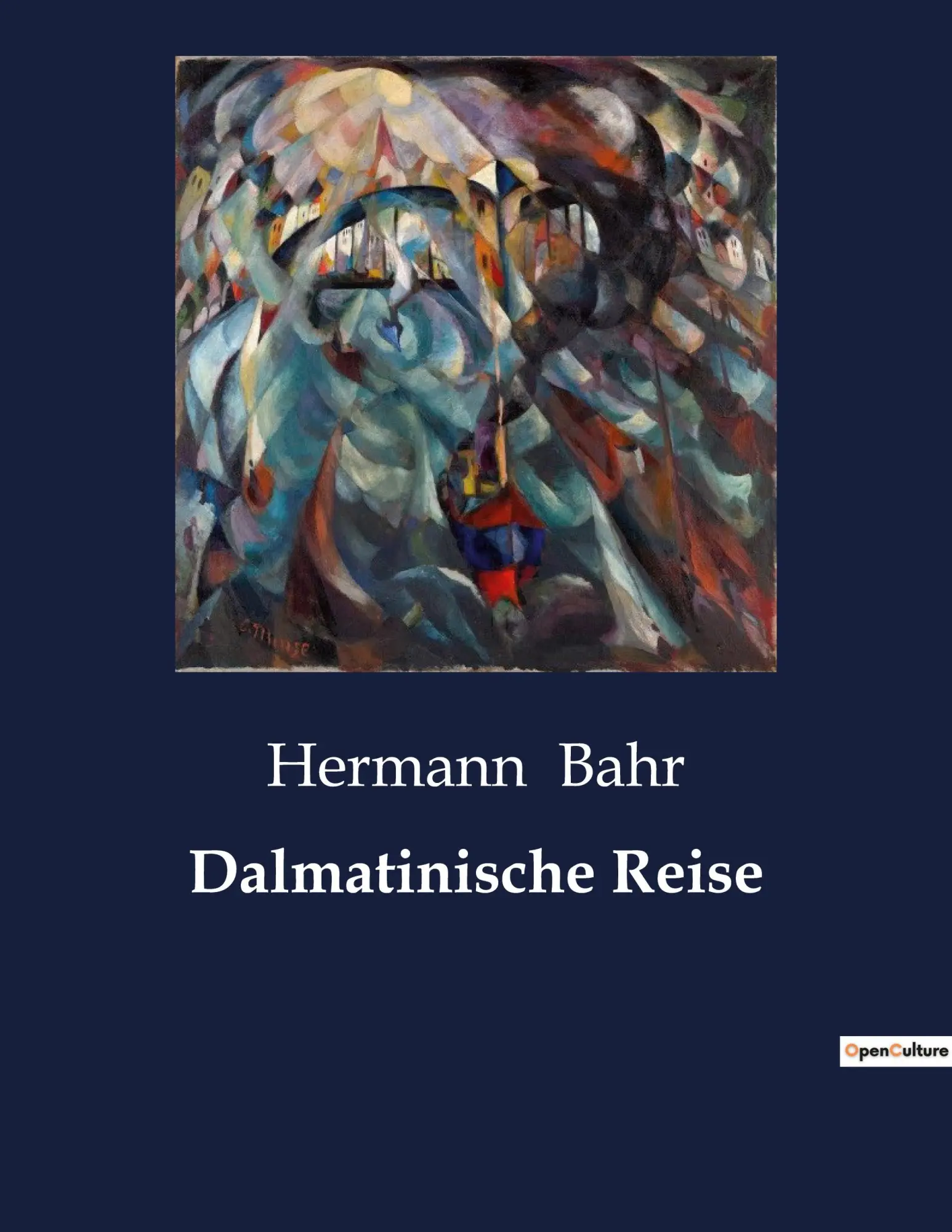 Cover: 9791041909582 | Dalmatinische Reise | Hermann Bahr | Taschenbuch | 88 S. | Deutsch