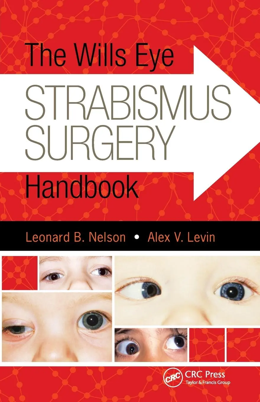 Cover: 9781617119682 | The Wills Eye Strabismus Surgery Handbook | Leonard Nelson (u. a.)