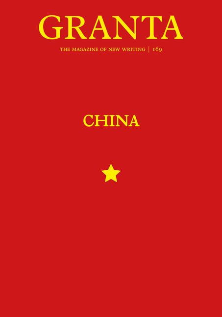 Cover: 9781909889682 | Granta 169 | China | Thomas Meaney | Taschenbuch | 334 S. | Englisch