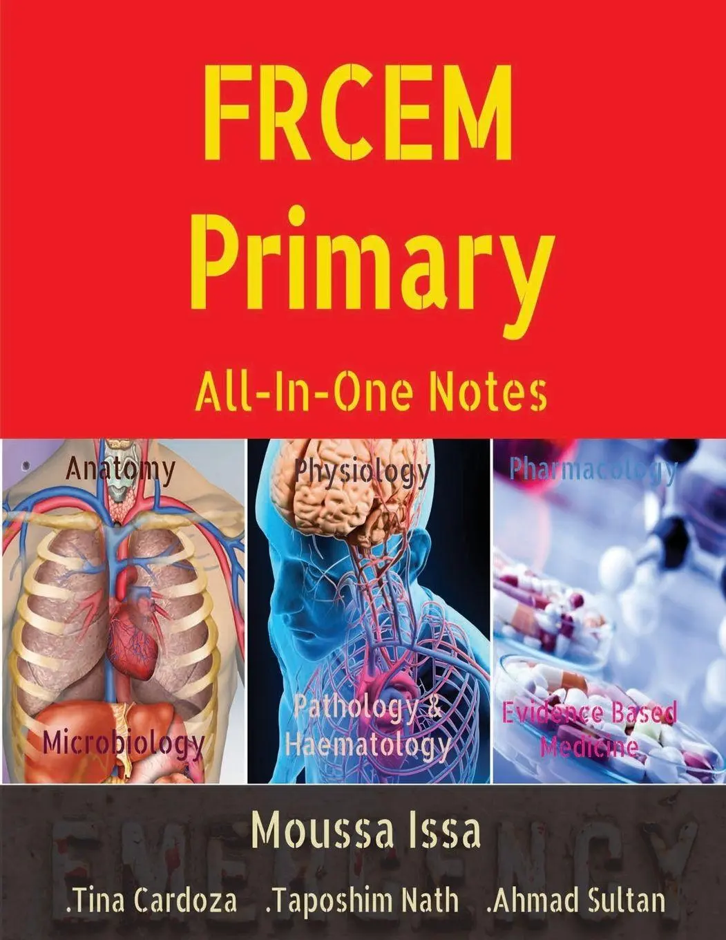Cover: 9781916029682 | FRCEM Primary | All-In-One Notes (5th Edition, Black&amp;White) | Issa