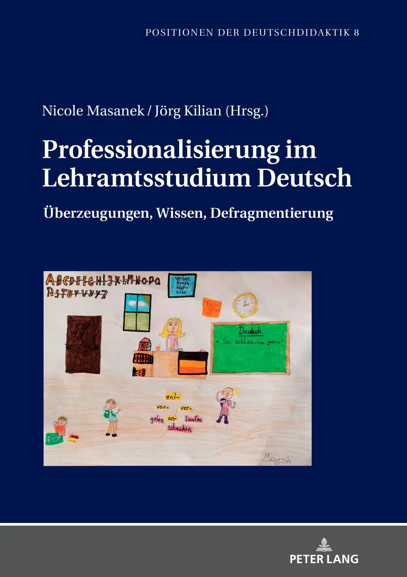 Cover: 9783631779682 | Professionalisierung im Lehramtsstudium Deutsch | Masanek (u. a.)