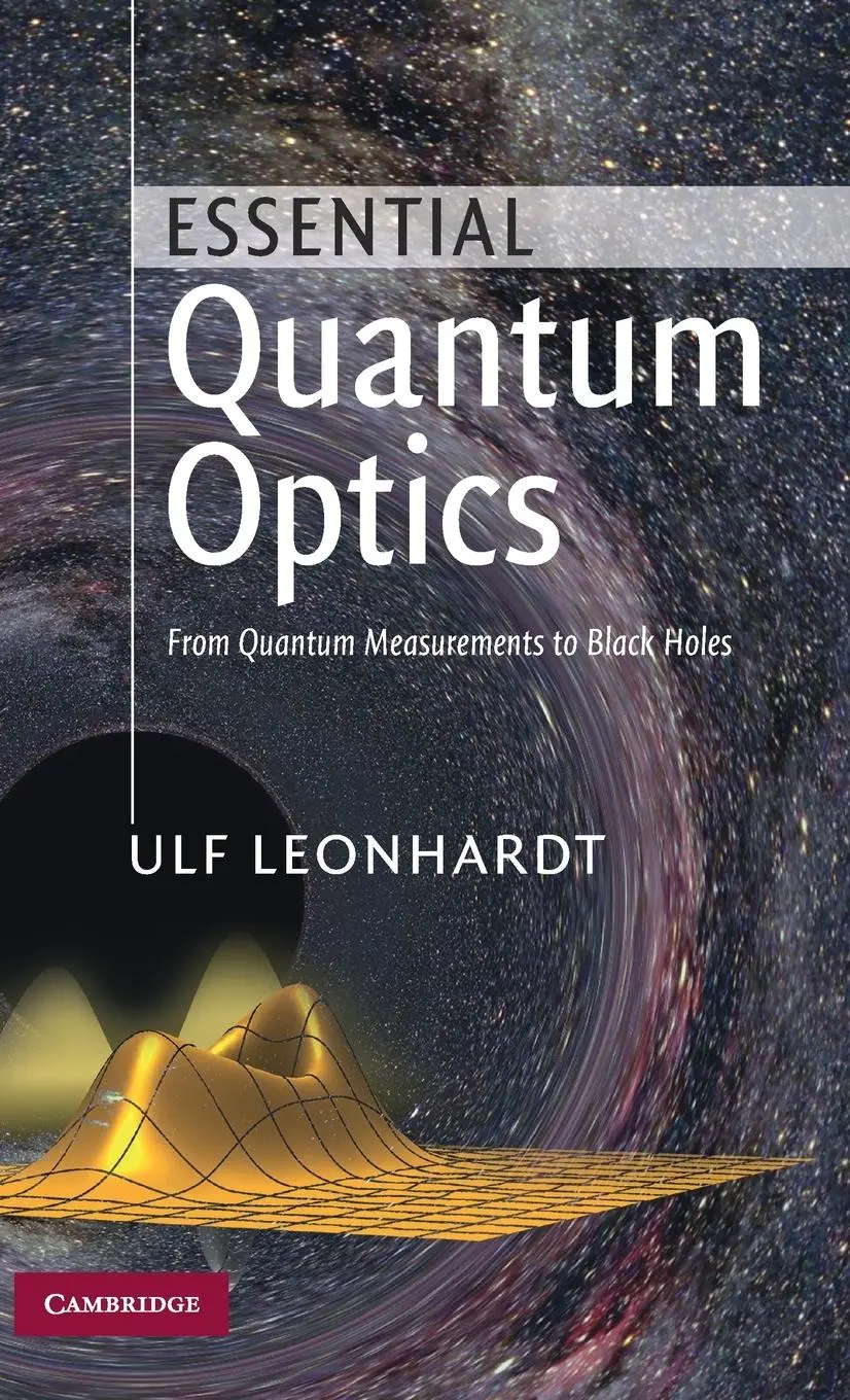 Cover: 9780521869782 | Essential Quantum Optics | Ulf Leonhardt | Buch | Englisch | 2010