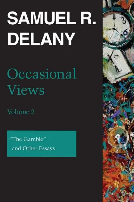 Cover: 9780819579782 | Occasional Views, Volume 2 | "The Gamble" and Other Essays | Delany