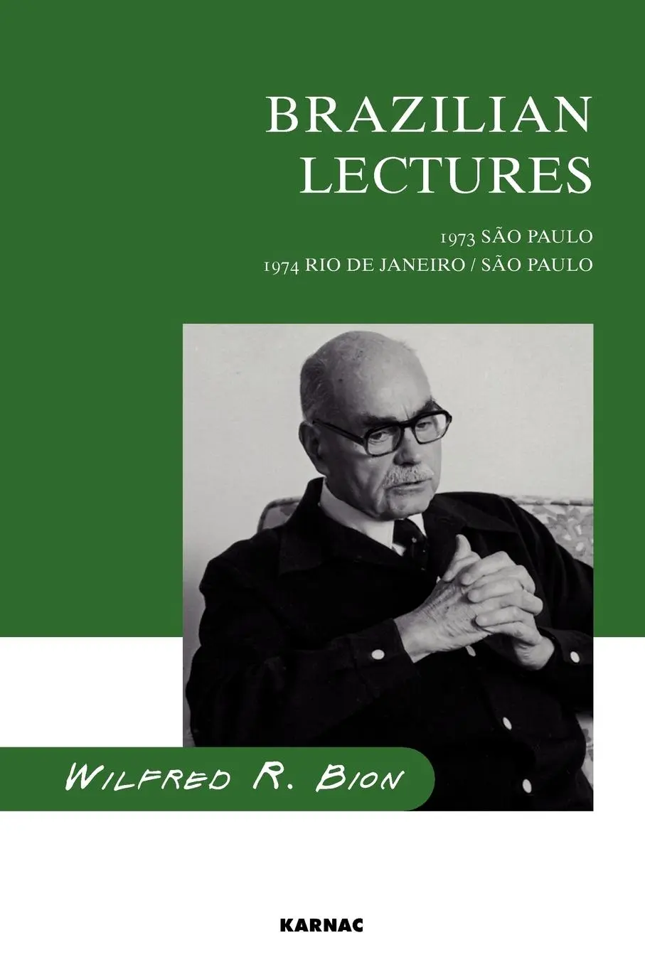 Cover: 9780946439782 | Brazilian Lectures | 1973, Sao Paulo; 1974, Rio de Janeiro/Sao Paulo