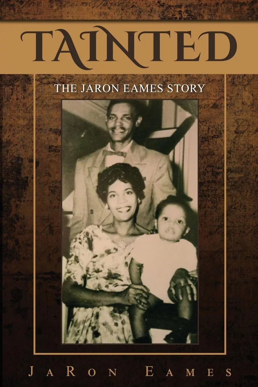 Cover: 9781087849782 | Tainted | The JaRon Eames Story | Jaron Eames | Taschenbuch | Englisch