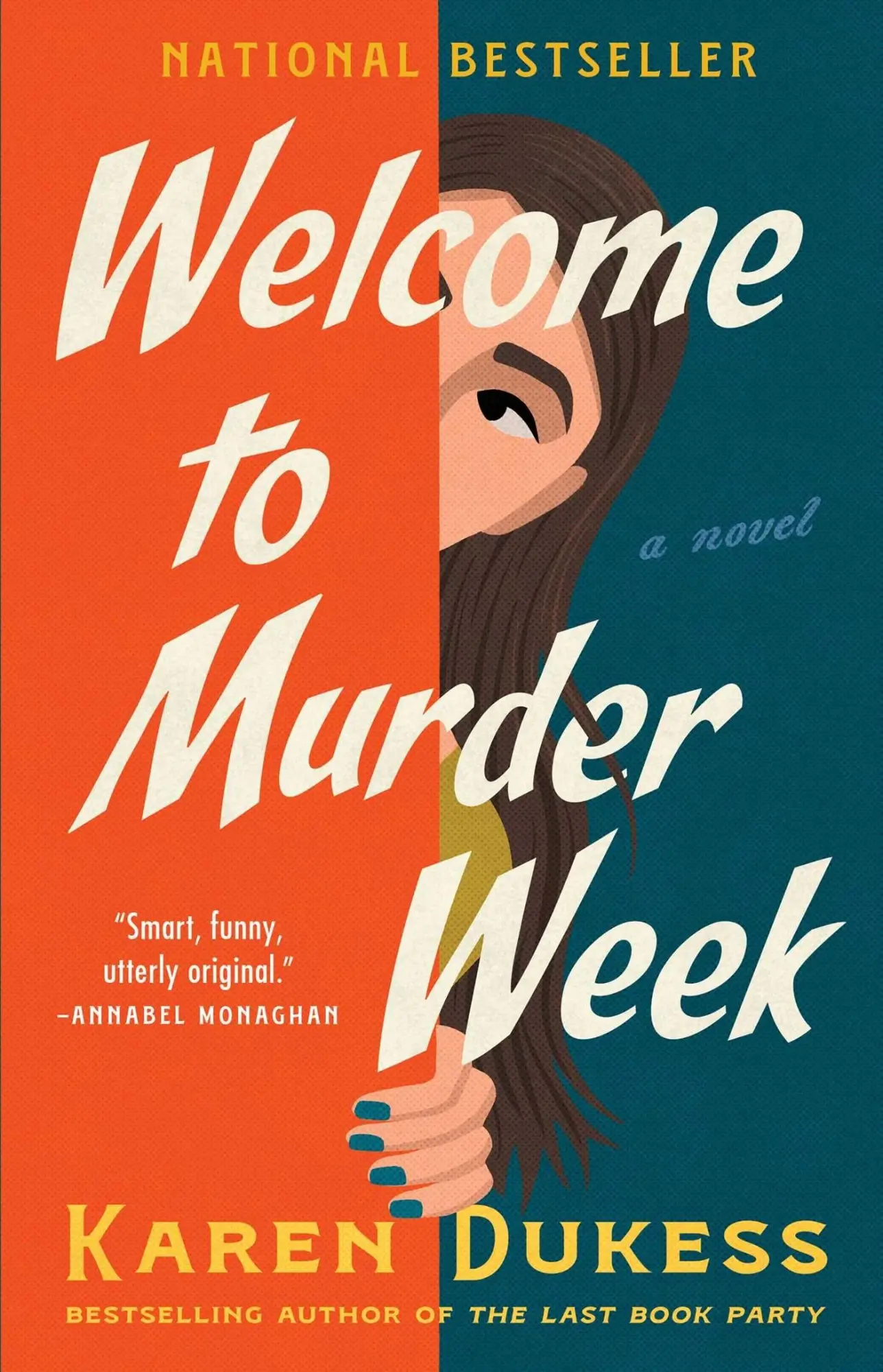 Cover: 9781668079782 | Welcome to Murder Week | A Novel | Karen Dukess | Taschenbuch | 304 S.