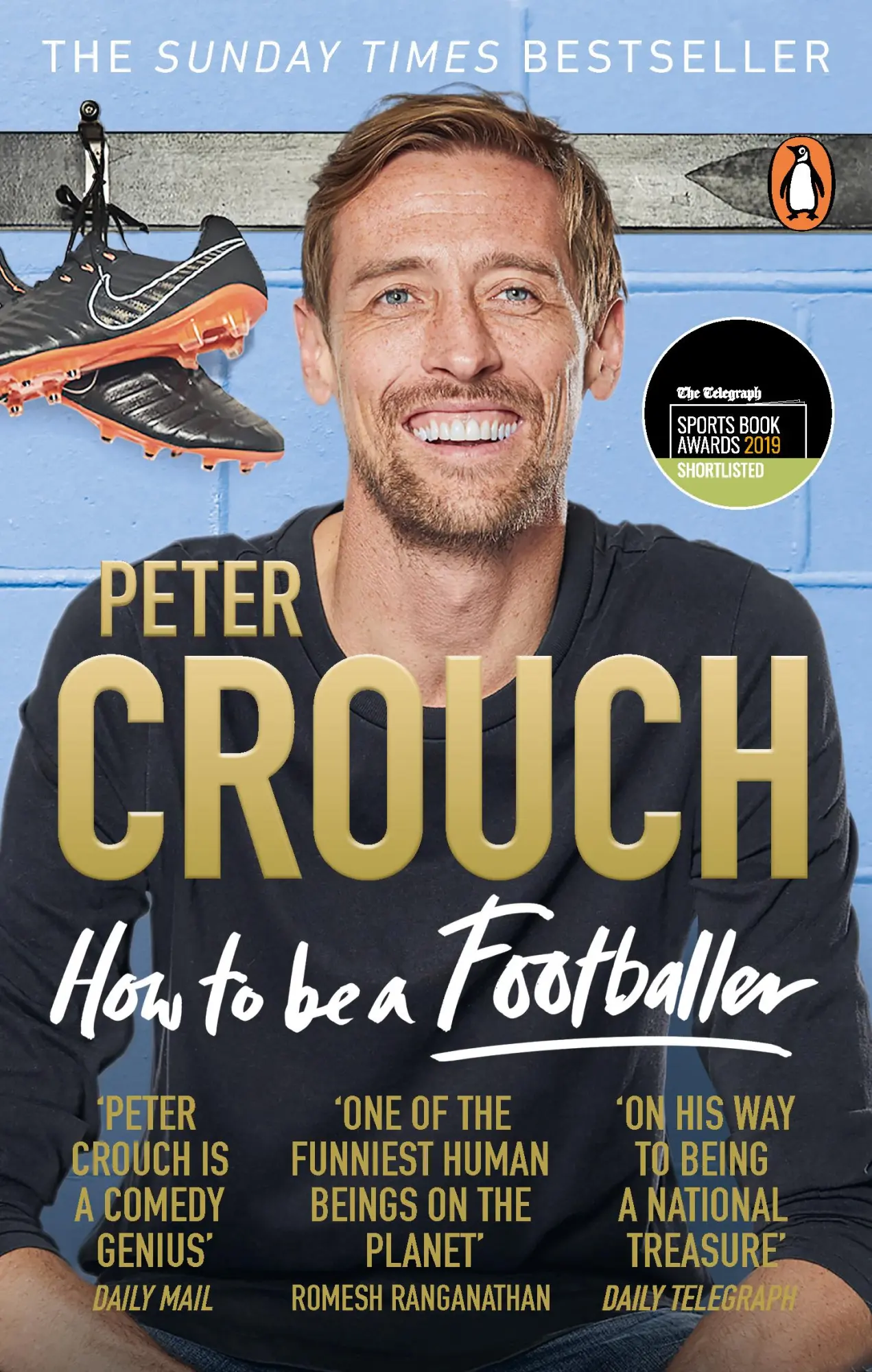 Cover: 9781785039782 | How to Be a Footballer | Peter Crouch | Taschenbuch | Englisch | 2019