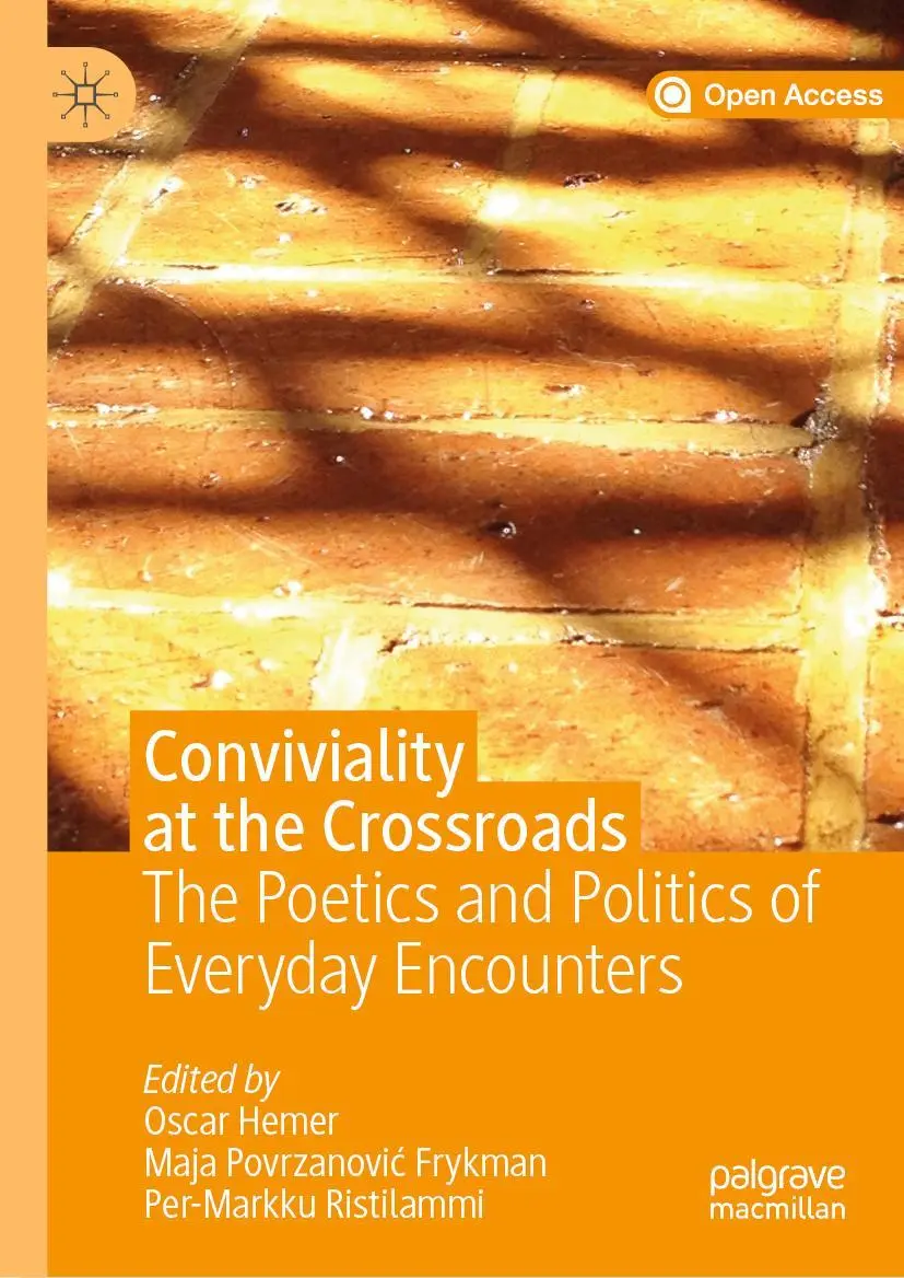 Cover: 9783030289782 | Conviviality at the Crossroads | Oscar Hemer (u. a.) | Buch | xi